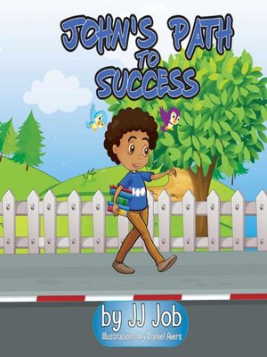 cover image of John's Path to Success